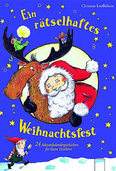 KINDERBUCH: Ein rtselhaftes Weihnachtsfest