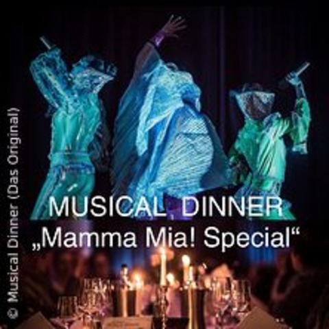 Musical Dinner "Mamma Mia Special" - Hannover - 13.09.2024 19:45
