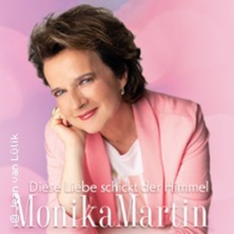 Monika Martin - Diese Liebe schickt der Himmel - BALLENSTEDT - 27.10.2024 16:00