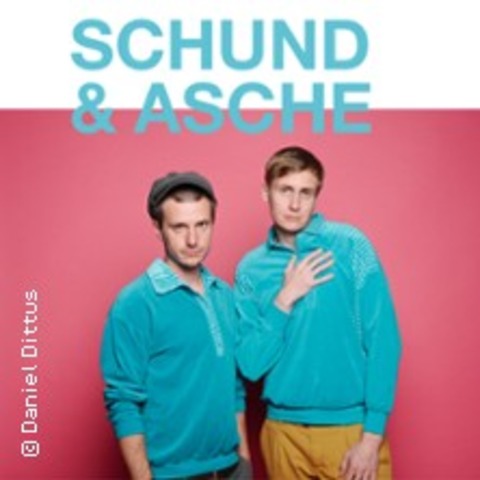 Schund & Asche mit Moritz Neumeier und Till Reiners - Mannheim - 13.09.2024 20:00