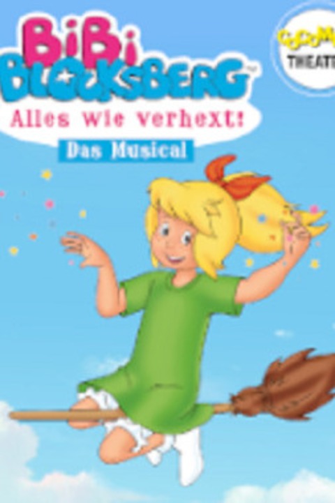 Bibi Blocksberg Alles Wie Verhext Das Musical Göttingen Stadthalle Göttingen 0112 