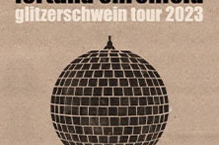 Fortuna Ehrenfeld - Glitzerschwein Tour 2024