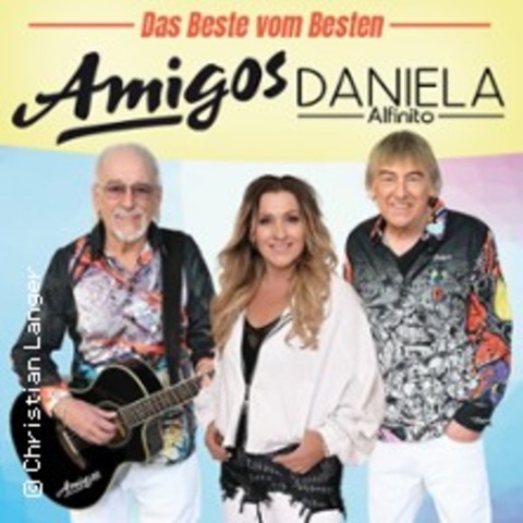 Amigos & Daniela Alfinito - Das Beste vom Besten - Elsteraue / OT Alttrglitz (Zeitz) - 13.10.2024 16:00