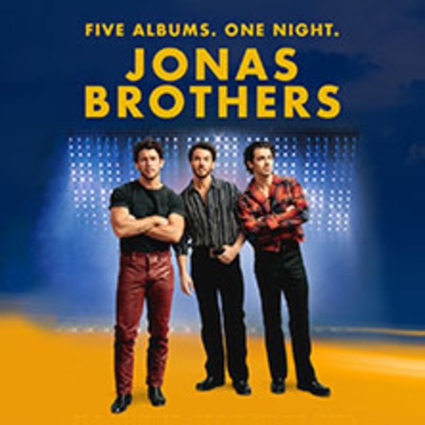 Jonas Brothers: Five Albums. One Night - KÖLN - 22.05.2024 20:00