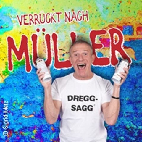 Michl Mller - Verrckt nach Mller - Augsburg - 16.06.2024 20:00