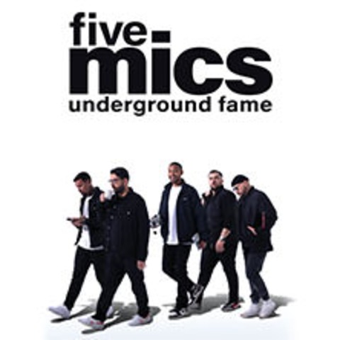 Five Mics - Underground Fame - KOBLENZ - 27.09.2024 20:00