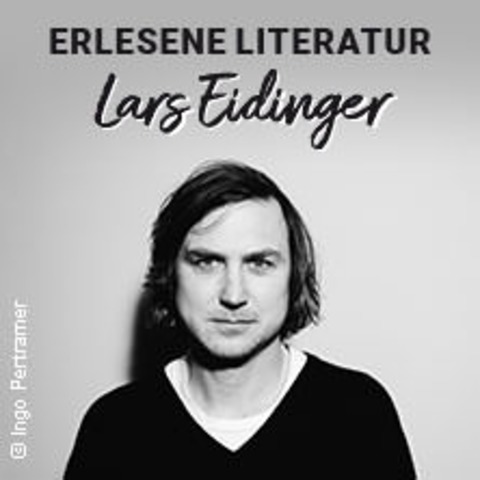 ERLESENE LITERATUR mit Lars Eidinger - Baden-Baden - 08.06.2024 20:00