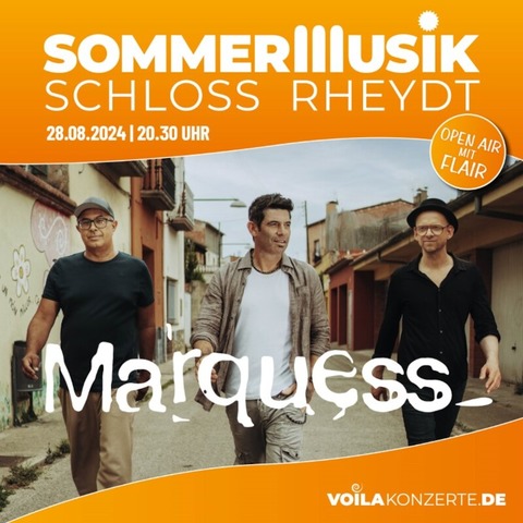 MARQUESS - Summertour 2024 - Mnchengladbach - 28.08.2024 20:30