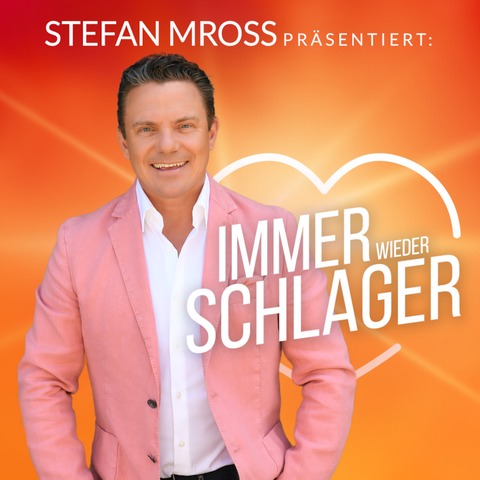 Stefan Mross: Immer wieder Schlager - Waldshut-Tiengen - 04.10.2024 19:00