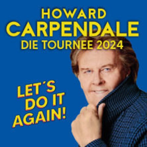 Howard Carpendale 2024 - Zürich - 03.06.2024 19:30