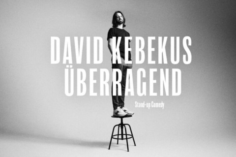 David Kebekus - &#8222;berragend&#8220; - Frankfurt - 16.10.2024 20:00