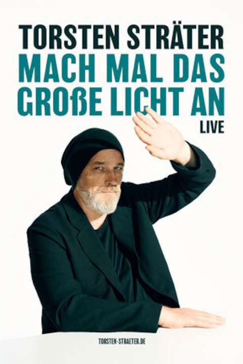 Torsten Strter - Mach mal das groe Licht an - Leipzig - 13.05.2025 19:30