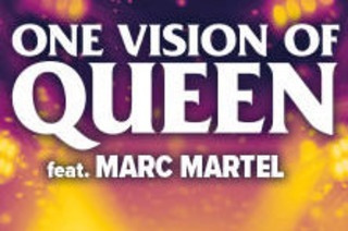 Premium Tickets - ONE VISION OF QUEEN feat. Marc Martel