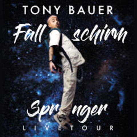 Tony Bauer - Bei Nacht - DSSELDORF - 15.04.2025 20:00