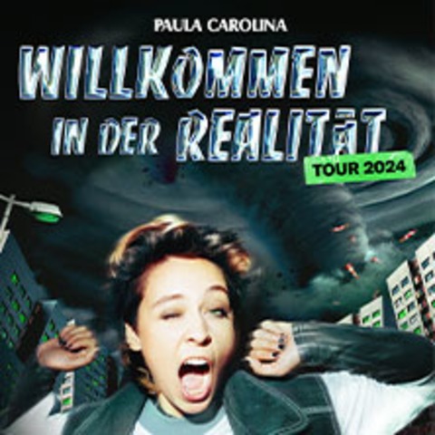 Paula Carolina - Willkommen in der Realitt - Tour 2024 - ERLANGEN - 06.11.2024 20:00