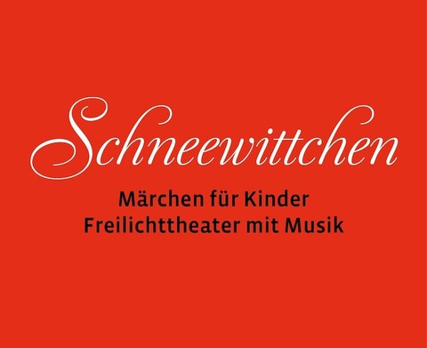 Schneewittchen 2024 - Burgfestspiele Stettenfels eV, - Untergruppenbach - 20.07.2024 16:00