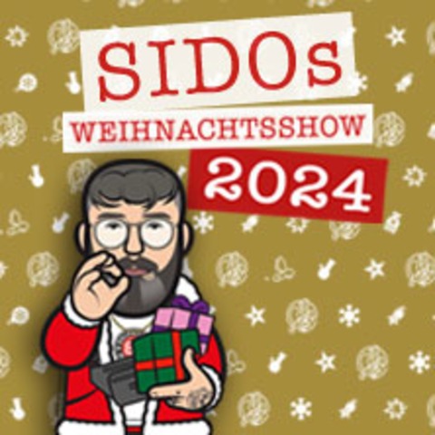 Sido & Gste - Sidos Weihnachtsshow 2024 - Berlin - 21.12.2024 20:00