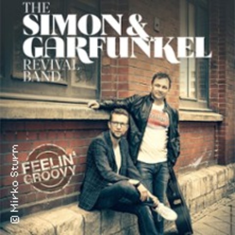 Simon & Garfunkel Revival Band - Feelin' Groovy - STRALSUND - 26.10.2024 20:00