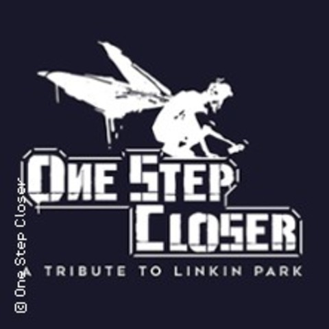One Step Closer - a Tribute to Linkin Park - Mnchengladbach - 09.11.2024 20:00