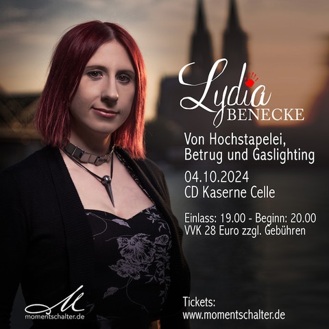 Lydia Benecke - Hochstapelei, Betrug, Gaslighting - Celle - 04.10.2024 20:00