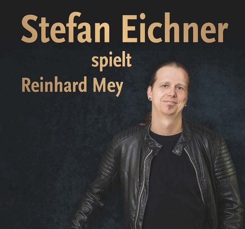 Stefan Eichner - Stefan Eichner spielt Reinhard Mey 3.0 - Fulda - 23.10.2024 20:00
