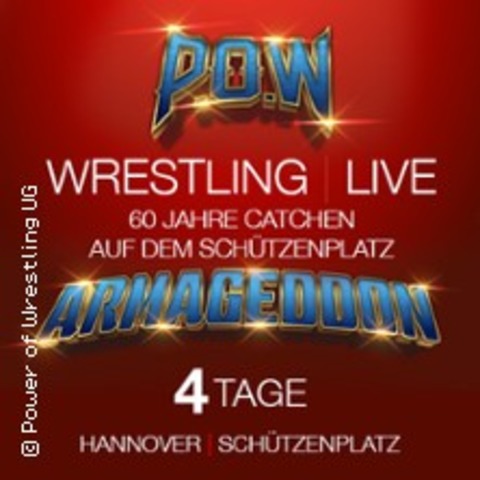 P.O.W Power of Wrestling - 60 Jahre Catch @ Wrestling 2024 - 4 Tage - HANNOVER - 16.10.2024 20:00