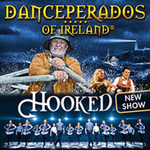 Danceperados of Ireland - Hooked Tour - Hamburg - 12.02.2025 20:00