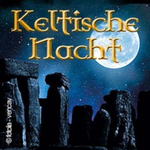 Keltische Nacht - LEIPZIG - 21.09.2024 19:00