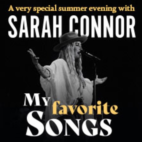 Sarah Connor - My favorite Songs - GIESSEN - 26.08.2024 20:00