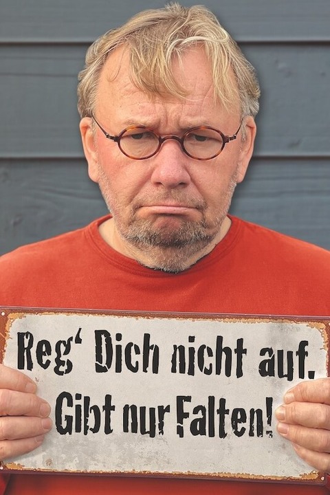 Bernd Stelter - &#8222;Reg` Dich nicht auf. Gibt nur Falten!&#8220; Tour 2024 - Vechta - 14.11.2024 20:00