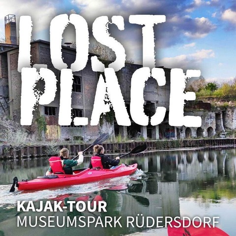 Lost Place - gefhrte Kajak Tour - Rdersdorf bei Berlin - 08.09.2024 10:00