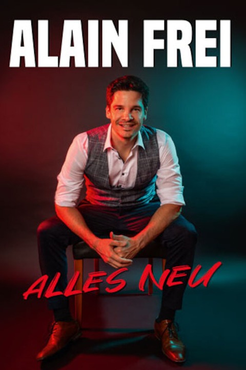 Alain Frei &#8222;Alles neu&#8220; - Dresden - 13.03.2025 19:30