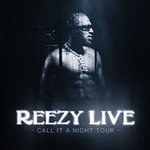 Reezy - Call It A Night Tour - Stuttgart - 28.09.2024 20:00