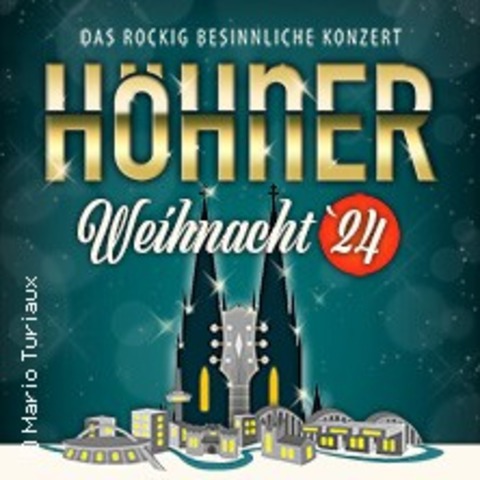 HHNER - Hhner Weihnacht 2024 - Kln - 22.12.2024 16:00