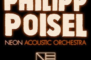Philipp Poisel - Neon Acoustic Orchestra, 12.10.2024