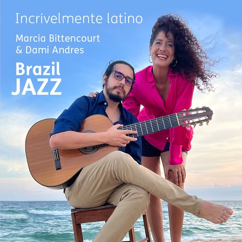 Brazil Jazz: Marcia Bittencourt & Dami Andres - Wertheim - 19.10.2024 20:00