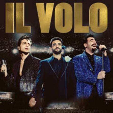 IL VOLO - Live in Concert 2024 - FRANKFURT - 19.10.2024 20:00