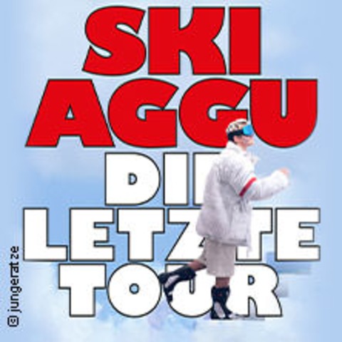 Ski Aggu - Die letzte Tour - BIELEFELD - 10.10.2024 20:00