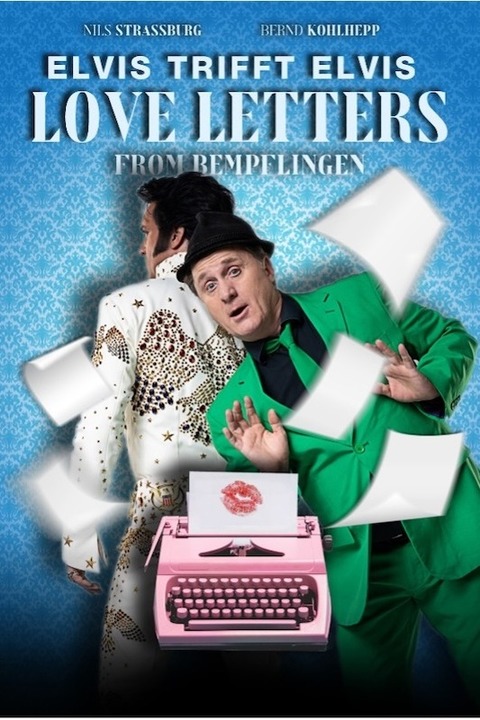 Mundart Tage 2024 - Elvis trifft Elvis-Vol.2: Love Letters from Bempflingen - Bad Saulgau - 15.11.2024 20:00