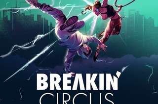 Breakin Circus - Urban Dance & Artistic Show