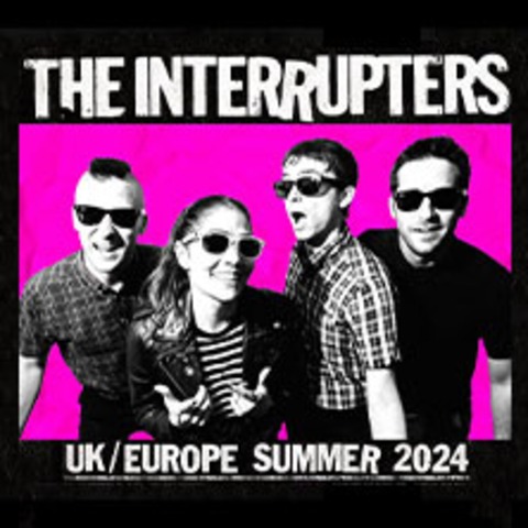 The Interrupters - Hamburg - 10.06.2024 20:00