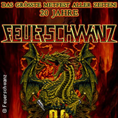 20 JAHRE FEUERSCHWANZ - DAS GRSSTE METFEST ALLER ZEITEN - ESSEN - 14.12.2024 18:45