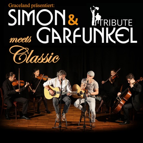 Simon & Garfunkel Tribute meets Classic- Duo Graceland mit Streichquartett & Band - Bad Neustadt - 12.12.2024 20:00