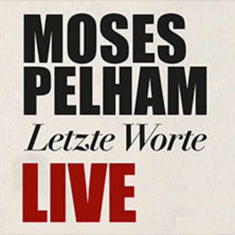 Moses Pelham - Letzte Worte - DRESDEN - 06.12.2024 20:00