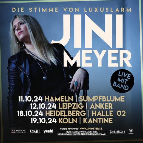 JINI MEYER - Die Stimme von LUXUSLRM - Heidelberg - 18.10.2024 20:00