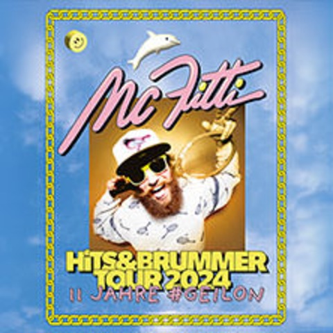 MC Fitti - Hits und Brummer Tour 2024 x 11 Jahre #Geilon - DORTMUND - 02.11.2024 20:00