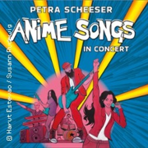 Anime Songs In Concert - by Petra Scheeser - Kln - 29.09.2024 20:00