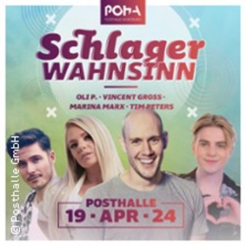 Schlager WAHNSINN - Oli P., Vincent Gross, Marina Marx, Tim Peters - Wrzburg - 21.03.2025 20:00