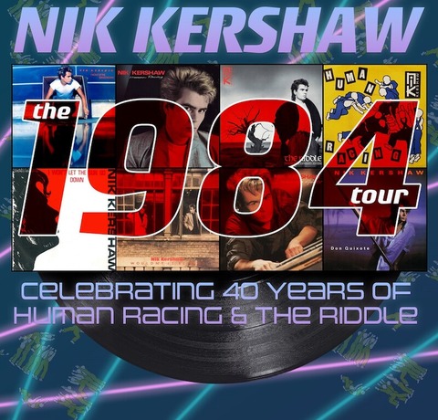 Nik Kershaw - The 1984 Tour - Kaiserslautern - 12.12.2024 20:00