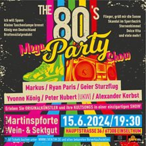 The 80s Mega Party Show - EINSELTHUM - 15.06.2024 19:30